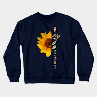 Be(YOU)tiful design 2 Crewneck Sweatshirt